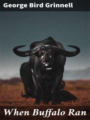cover image of When Buffalo Ran